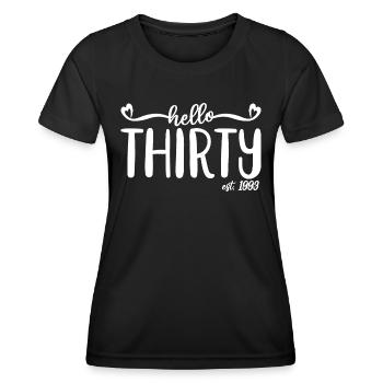 30. Geburtstag für Frauen 30 Hallo dreißig Est. 1993 - Frauen Funktions-T-Shirt - Schwarz - Vorne - AI Model Female 172 light (172cm)