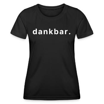 dankbar. - Frauen Funktions-T-Shirt - Schwarz - Vorne - AI Model Female 172 light (172cm)