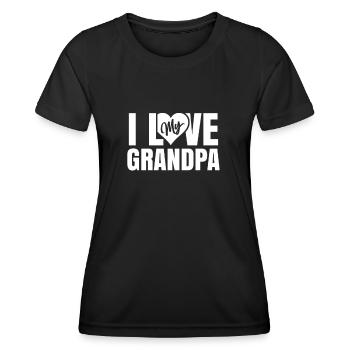I love my grandpa, best grandpa, grandfather - Women's Functional T-Shirt - black - Front - AI Model Female 172 light (172cm)