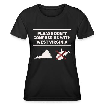 Anti West Virginia Design für stolze Virginier - Frauen Funktions-T-Shirt - Schwarz - Vorne - AI Model Female 172 light (172cm)