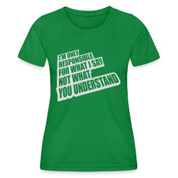 ce que je dis citation - T-shirt sport Femme - vert - Devant - AI Model Female 172 dark (172cm)