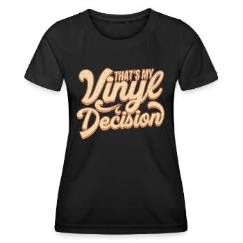 C’est ma décision vinyle - Vinyl Collector Record - T-shirt sport Femme - noir - Devant - AI Model Female 172 light (172cm)