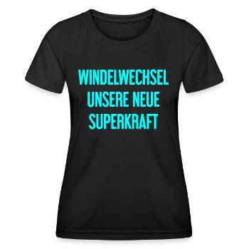 Diaper change – our new superpower - Women's Functional T-Shirt - black - Front - AI Model Female 172 light (172cm)