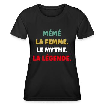 Mémé la femme le mythe - T-shirt sport Femme - noir - Devant - AI Model Female 172 light (172cm)