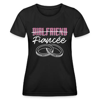 Fiancé, Partner, Girlfriend, Gift, Engagement - Women's Functional T-Shirt - black - Front - AI Model Female 172 light (172cm)