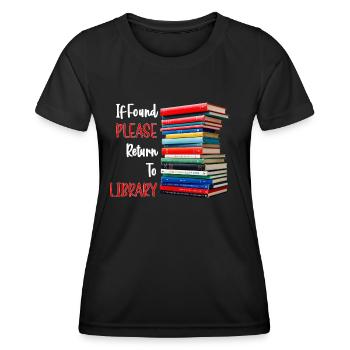 Wenn gefunden, bitte zurück zur Bibliothek - Frauen Funktions-T-Shirt - Schwarz - Vorne - AI Model Female 172 light (172cm)