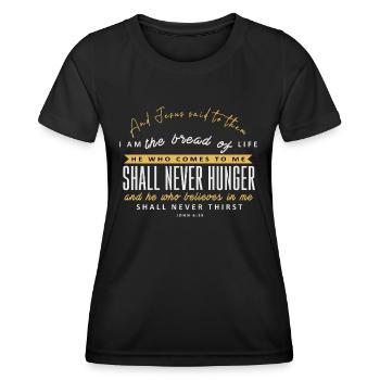 Ich bin das Brot des Lebens - Christian Clothing - Frauen Funktions-T-Shirt - Schwarz - Vorne - AI Model Female 172 light (172cm)