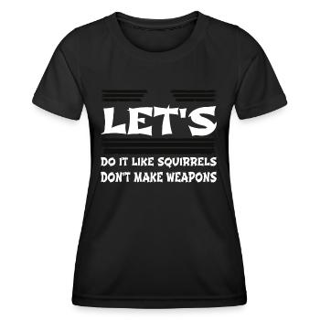 joke dove of peace birthday quote funny sayings - Women's Functional T-Shirt - black - Front - AI Model Female 172 light (172cm)
