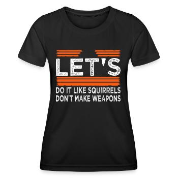 awesome humor bird pride child sayings - Frauen Funktions-T-Shirt - Schwarz - Vorne - AI Model Female 172 light (172cm)
