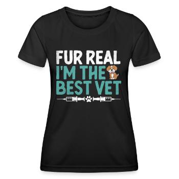 Fur Real I'm The Best Vet Verterinarian Animal - Frauen Funktions-T-Shirt - Schwarz - Vorne - AI Model Female 172 light (172cm)