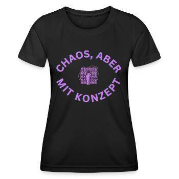 Chaos spruch Tshirt pullover - Frauen Funktions-T-Shirt - Schwarz - Vorne - AI Model Female 172 light (172cm)