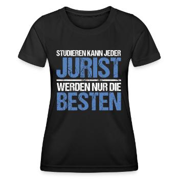 Anyone can study - Lawyer Edition - Women's Functional T-Shirt - black - Front - AI Model Female 172 light (172cm)
