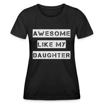 GÉNIALE COMME MA FILLE – Fête des Mères – Fête des Pères - T-shirt sport Femme - noir - Devant - AI Model Female 172 light (172cm)