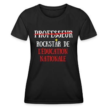 Professeur aka Rock Star de l'éducation Nationale - T-shirt sport Femme - noir - Devant - AI Model Female 172 light (172cm)