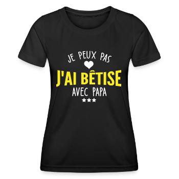 je peux pas j ai bêtise avec papa - T-shirt sport Femme - noir - Devant - AI Model Female 172 light (172cm)