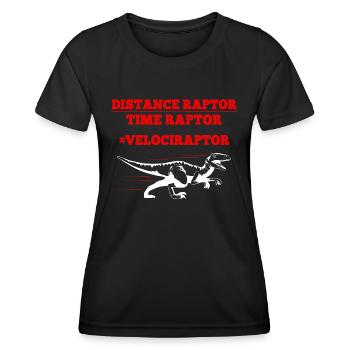 Distance Raptor Time Raptor Velociraptor Dino Phys - Women's Functional T-Shirt - black - Front - AI Model Female 172 light (172cm)