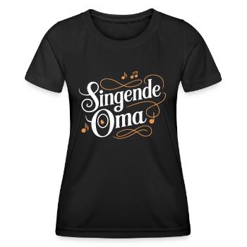 Singende Oma - unsere Oma Großmutter singt gerne. - Frauen Funktions-T-Shirt - Schwarz - Vorne - AI Model Female 172 light (172cm)