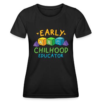 Early Childhood Educator Kindergarten Erzieher - Frauen Funktions-T-Shirt - Schwarz - Vorne - AI Model Female 172 light (172cm)