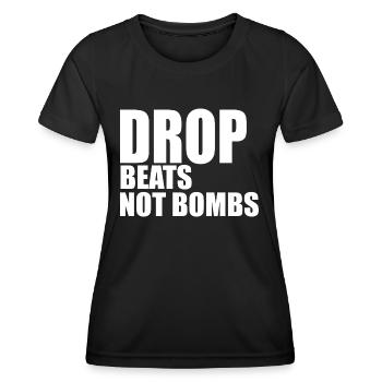 Drop-Beats, keine Bomben - Frauen Funktions-T-Shirt - Schwarz - Vorne - AI Model Female 172 light (172cm)