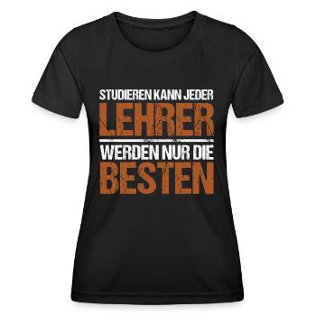 Studieren kann jeder - Lehrer Edition - Frauen Funktions-T-Shirt - Schwarz - Vorne - AI Model Female 172 light (172cm)