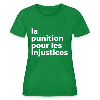 la punition pour les injustices. - T-shirt sport Femme - vert - Devant - AI Model Female 172 dark (172cm)