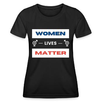 Women Lives Matter (1) - T-shirt sport Femme - noir - Devant - AI Model Female 172 light (172cm)