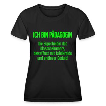 Pädagogin - Die Superheldin des Klassenzimmers! - Frauen Funktions-T-Shirt - Schwarz - Vorne - AI Model Female 172 light (172cm)