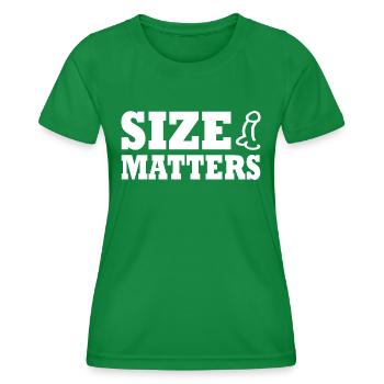 Penis size matters - Women's Functional T-Shirt - kelly green - Front - AI Model Female 172 dark (172cm)