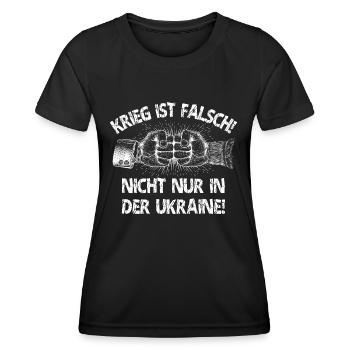 War is wrong not only in Ukraine - Women's Functional T-Shirt - black - Front - AI Model Female 172 light (172cm)