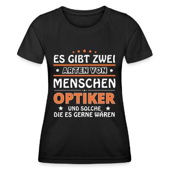 Optiker Geschenk - zwei Arten von... Design - Frauen Funktions-T-Shirt - Schwarz - Vorne - AI Model Female 172 light (172cm)