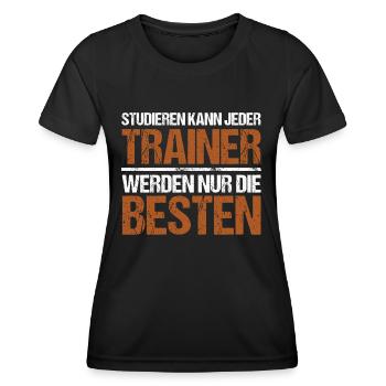 Anyone can study - Trainer Edition - Women's Functional T-Shirt - black - Front - AI Model Female 172 light (172cm)