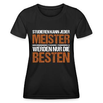 Studieren kann jeder - Meister Edition - Frauen Funktions-T-Shirt - Schwarz - Vorne - AI Model Female 172 light (172cm)