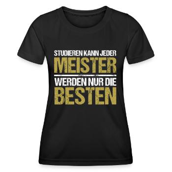 Studieren kann jeder - Meister Edition - Frauen Funktions-T-Shirt - Schwarz - Vorne - AI Model Female 172 light (172cm)