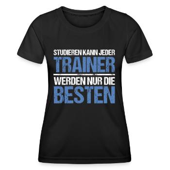 Anyone can study - Trainer Edition - Women's Functional T-Shirt - black - Front - AI Model Female 172 light (172cm)