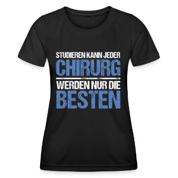 Anyone can study - Surgeon Edition - Women's Functional T-Shirt - black - Front - AI Model Female 172 light (172cm)