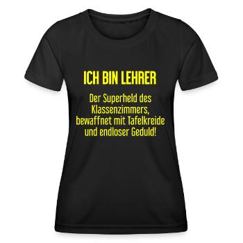Lehrer - Der Superheld des Klassenzimmers! - Frauen Funktions-T-Shirt - Schwarz - Vorne - AI Model Female 172 light (172cm)