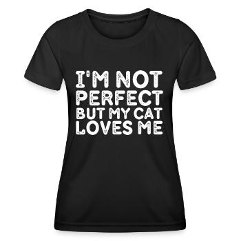 Je ne suis pas parfait, mais mon chat m'aime - T-shirt sport Femme - noir - Devant - AI Model Female 172 light (172cm)