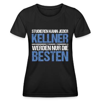 Anyone can study - Kellner Edition - Women's Functional T-Shirt - black - Front - AI Model Female 172 light (172cm)