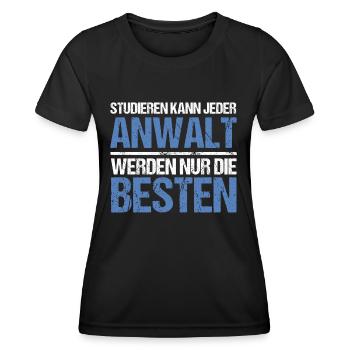 Tout le monde peut étudier - Édition Avocat - T-shirt sport Femme - noir - Devant - AI Model Female 172 light (172cm)