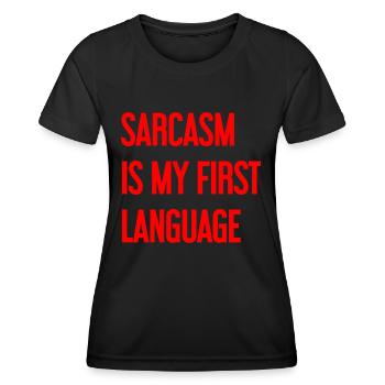 Sarcasme Pro - T-shirt sport Femme - noir - Devant - AI Model Female 172 light (172cm)