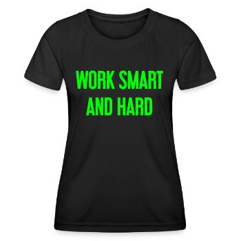 Travailler intelligemment et dur – La devise du succès pour ceux qui agissent - T-shirt sport Femme - noir - Devant - AI Model Female 172 light (172cm)