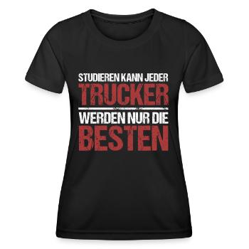 Tout le monde peut étudier ; Les camionneurs sont les meilleurs - T-shirt sport Femme - noir - Devant - AI Model Female 172 light (172cm)