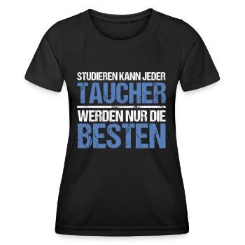 Tout le monde peut étudier - Diver Edition - T-shirt sport Femme - noir - Devant - AI Model Female 172 light (172cm)