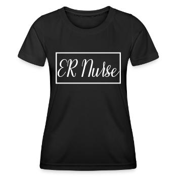ER Nurse Proud Graduated Nursing Student - Women's Functional T-Shirt - black - Front - AI Model Female 172 light (172cm)