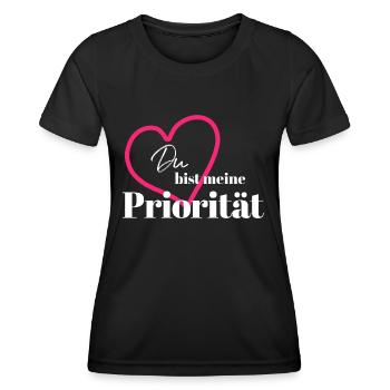 Du bist meine Priorität - Frauen Funktions-T-Shirt - Schwarz - Vorne - AI Model Female 172 light (172cm)