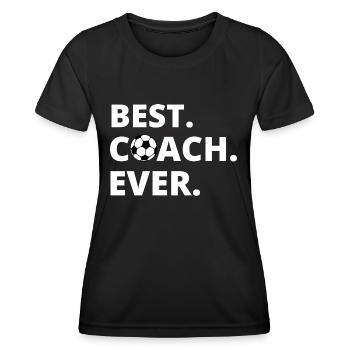 BEST COACH EVER - Women's Functional T-Shirt - black - Front - AI Model Female 172 light (172cm)