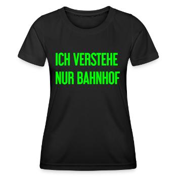 Ich verstehe nur Bahnhof - Frauen Funktions-T-Shirt - Schwarz - Vorne - AI Model Female 172 light (172cm)