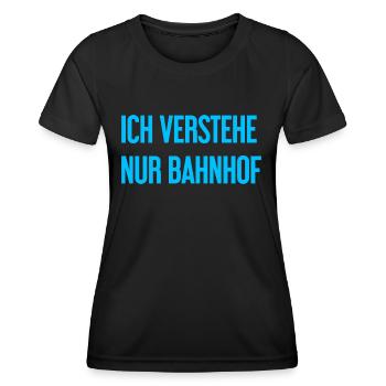 Ich verstehe nur Bahnhof - Frauen Funktions-T-Shirt - Schwarz - Vorne - AI Model Female 172 light (172cm)