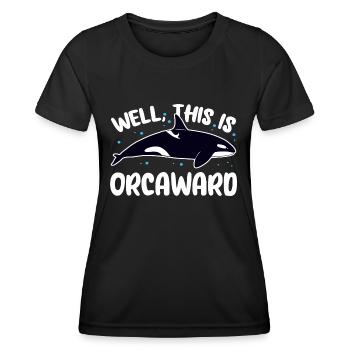 Well This Is Orcaward Killer Whaler Orca - Frauen Funktions-T-Shirt - Schwarz - Vorne - AI Model Female 172 light (172cm)