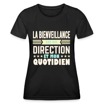 La bienveillance est ma direction et mon quotidien - T-shirt sport Femme - noir - Devant - AI Model Female 172 light (172cm)